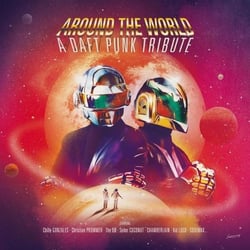 Around The World - A Daft Punk Tribute