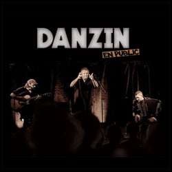 Danzin - En public