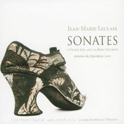Sonates à violon seul avec la basse continue (4ème livre-extraits)
