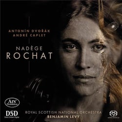Caplet - Dvorak : Épiphanie, Concerto pour Violoncelle / Nadège Rochat