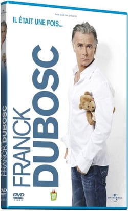 Franck Dubosc - Il était une fois...