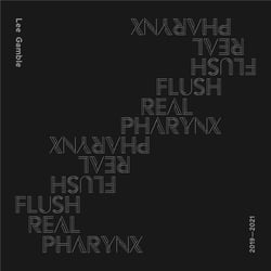 Flush Real Pharynx