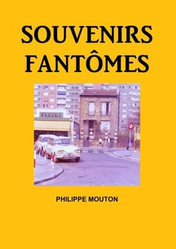 SOUVENIRS FANTÔMES