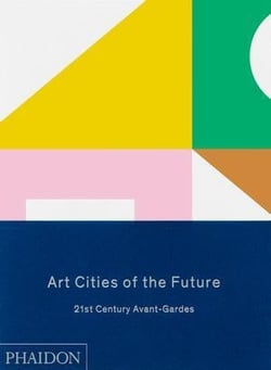 ART CITIES OF THE FUTURE