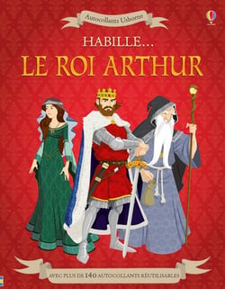 Habille... - le roi arthur