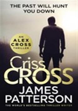 Criss Cross : (Alex Cross 27)
