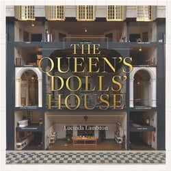 The queen's dolls  house
