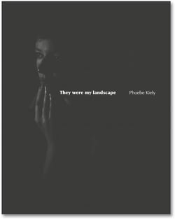 Phoebe kiely they were my landscape