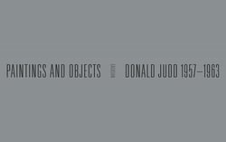 Donald Judd 1957-1963