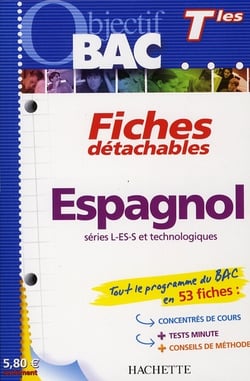 Objectif bac - espagnol - terminales - fiches détachables