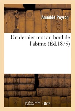 Un dernier mot au bord de l'abime, ou tres humble et tres respectueuse note soumise - a s. exc. le m