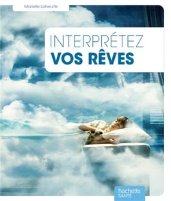 Interprétez vos rêves