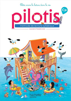 Pilotis Tome 2 : lecture - CP - cahier d'exercices (édition 2019)