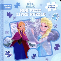 LA REINE DES NEIGES - Mon Petit Livre Puzzle - 5 puzzles 9 pièces - Disney
