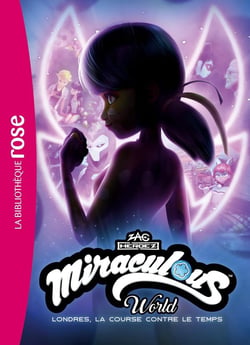 Miraculous World : Londres, la course contre le temps