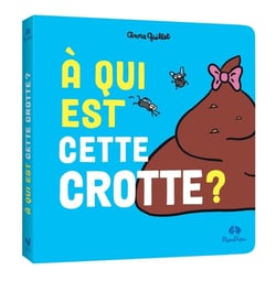 A qui est cette crotte ?