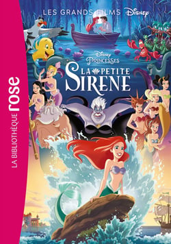 Les grands films Disney Tome 4 : la petite sirène
