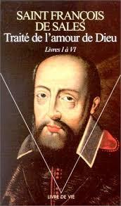 Traité de l'amour de Dieu - livres I à VI