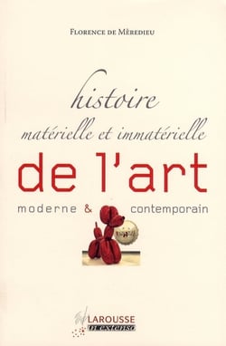 Histoire matérielle et immatérielle de l'art moderne