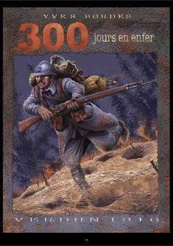 300 jours dans l'enfer de Verdun