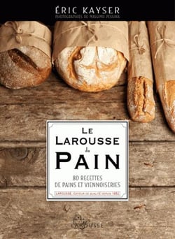 Le larousse du pain
