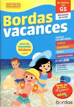 Bordas Vacances - Je rentre en Grande section