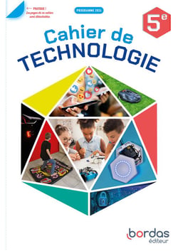 Technologie - 5e - Cahier de l'élève (édition 2024)