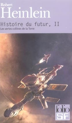 Histoire du futur - les vertes collines de la terre
