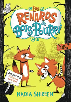 Les renards de Bois-Pourri Tome 1