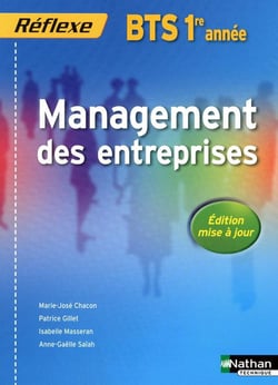 Management des entreprises - BTS 1ère année - livre de l'élève