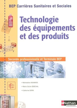 Sciences Medico-Sociales Technologie Des Equipements Et Des Produits Bep Css