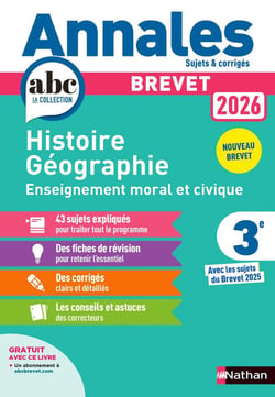 Annales ABC du brevet - sujets & corrigés : Histoire-Géographie-Enseignement moral et civique - 3e (édition 2026)