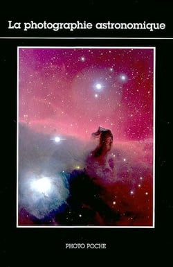 La Photographie astronomique n°97