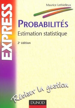 Probabilites et estimation statistique - 2e edition