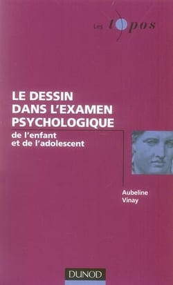 Le dessin dans l'examen psychologique de l'enfant et de l'adolescent