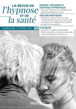 Transes : la revue de l'hypnose et de la santé n.25 : Méthode et stratégie hypnotique