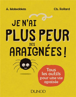 Je n'ai plus peur des araignées