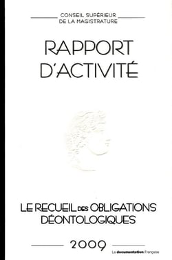 Conseil supérieur de la magistrature - rapport d'activité (édition 2009)