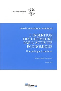 L'insertion des chômeurs par l'activité économique, une politique à conforter