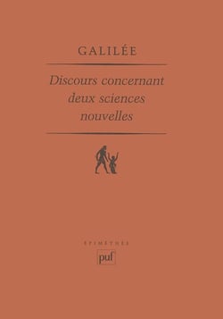 Discours concernant deux sciences nouvelles : Introduction, traduction et notes de Maurice Clavelin