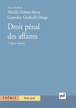 Droit pénal des affaires. Tome 1