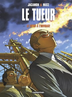 Le tueur Tome 10 : le coeur à l'ouvrage