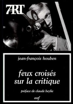 Feux croisés sur la critique