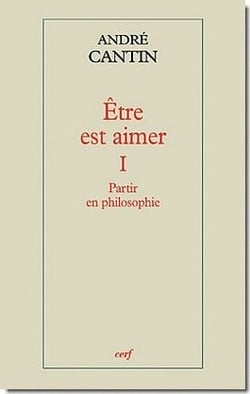 Etre est aimer 1 Partir en philosophie
