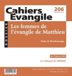 Cahiers de l'Evangile n.206 : Les femmes de l'évangile de Matthieu