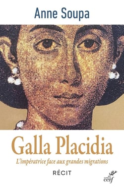 Galla Placidia : L'impératrice face aux grandes migrations