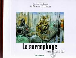Les correspondances de Pierre Christin Tome 7 - le sarcophage