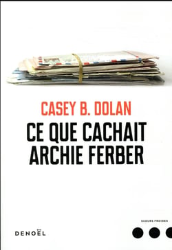 Ce que cachait Archie Ferber