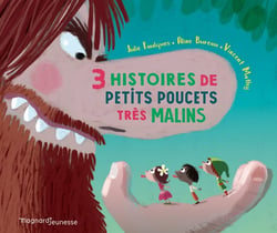Trois histoires de petits poucets très malins