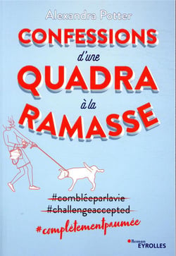 Confessions d'une quadra à la ramasse